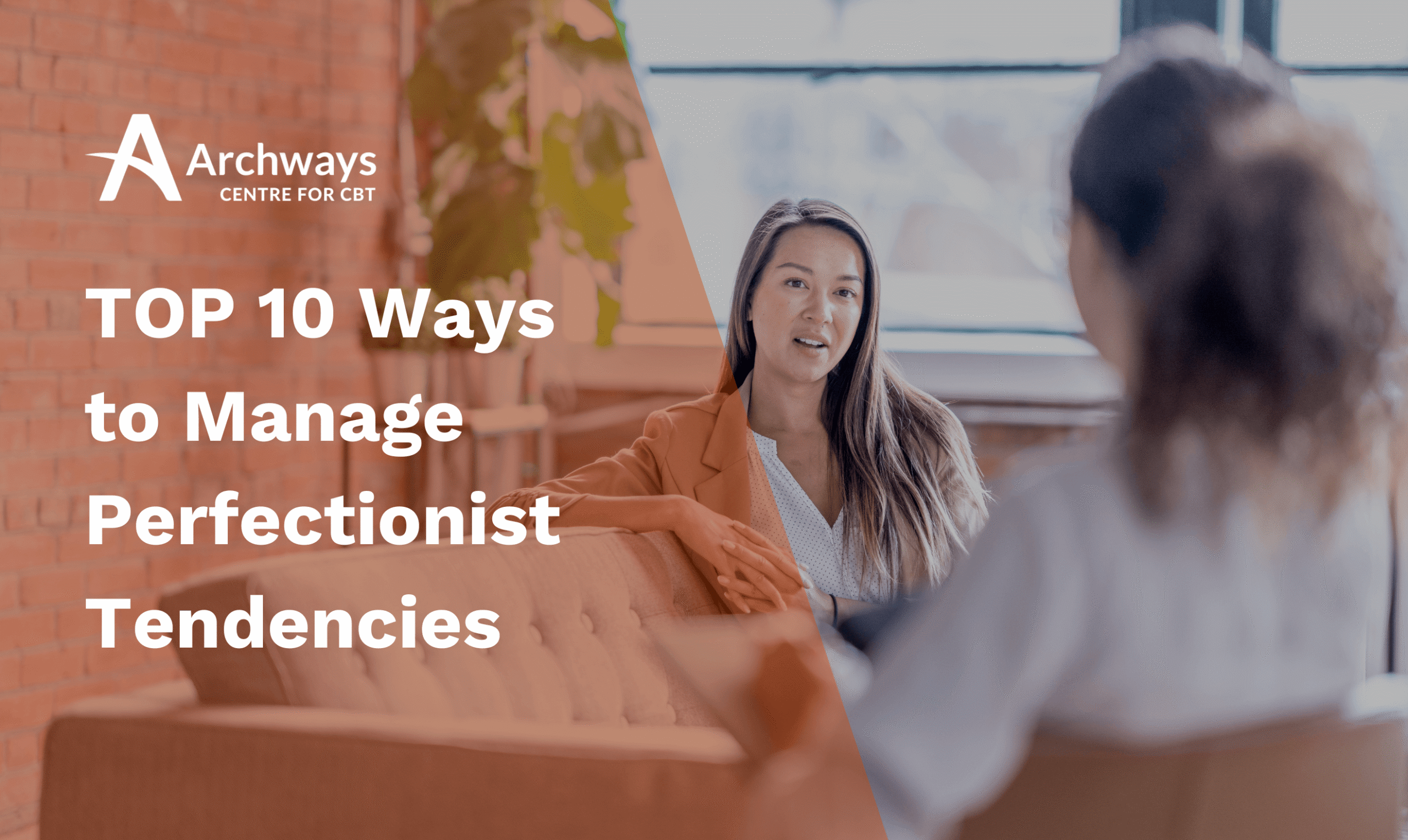 Therapy scene with text reading “Top 10 Ways to Manage Perfectionist Tendencies.”